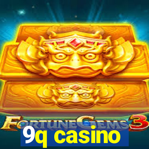 9q casino